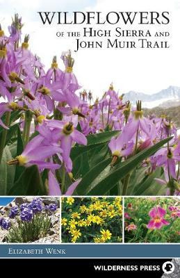 Libro Wildflowers Of The High Sierra And John Muir Trail ...