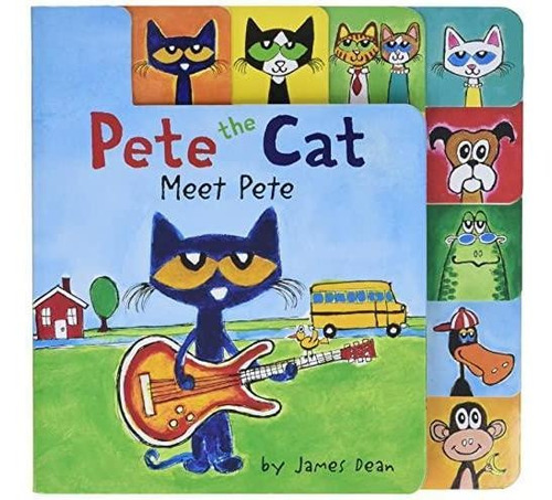 Pete The Cat: Meet Pete (libro En Inglés)