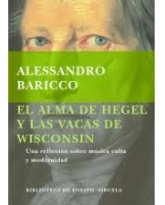 El Alma De Hegel Y Las Vacas De Wisconsin- Una Reflexió...