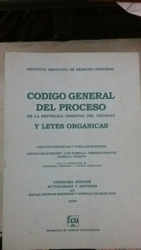 Código General Del Proceso. Undécima Edición. 2009