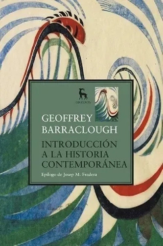 Introduccion A La Historia Contemporanea - Barraclough