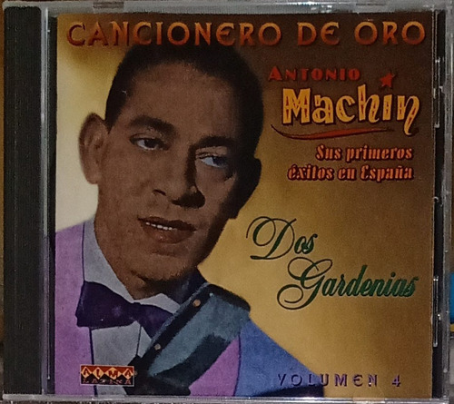 Antonio Machin - Cancionero De Oro Vol. 4