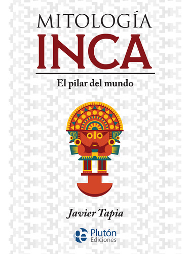 Mitología Inca - Dap Libros