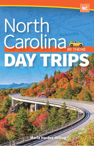 Libro:  North Carolina Day Trips By Theme (day Trip Series)