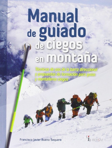 Libro Manual De Guiado De Ciegos En Montaña