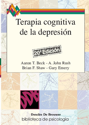 Terapia Cognitiva De La Depresión, De Gary Emery Y Otros