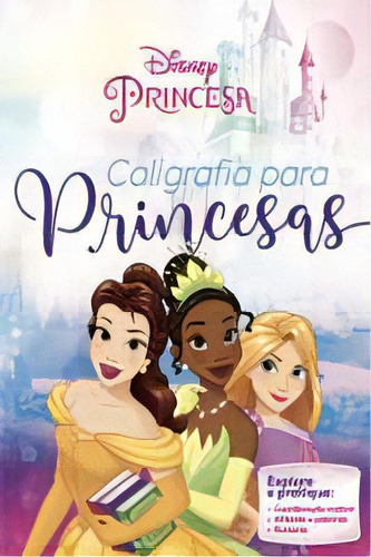 Caligrafia Para Princesas - Disney, De Starke, Eduardo. Editora Rideel Editora ( Bicho Esperto ) Em Português