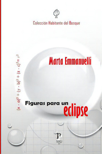 Figuras Para Un Eclipse, De Rosa, Mario Antonio. Editorial Createspace, Tapa Blanda En Español