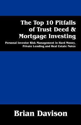 Libro The Top 10 Pitfalls Of Trust Deed & Mortgage Invest...