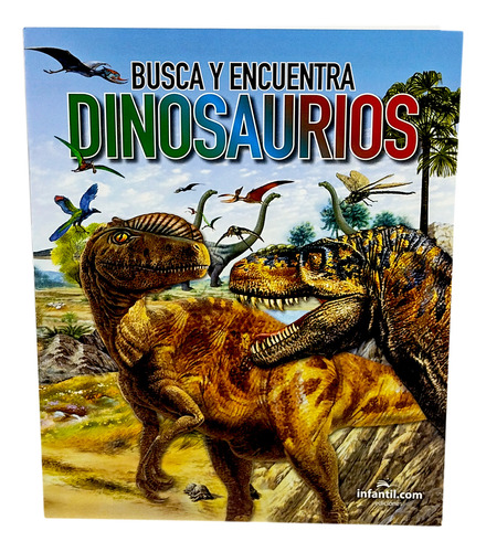 Libro Busca Y Encuentra Dinosaurios Ploppy 350056