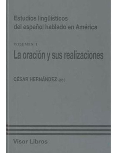 Estudios Linguisticos Del Español Hablado En Ameri,