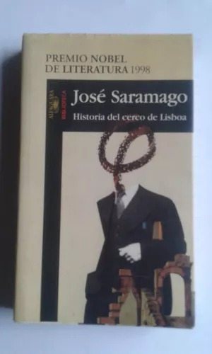 Historia Del Cerco De Lisboa  Jose Saramago