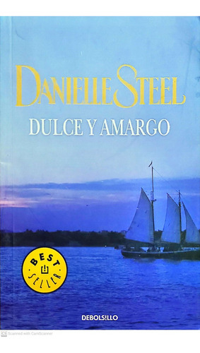 Dulce Y Amargo  Danielle Steel