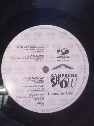 Lp Campeche Show El Santo Del Amor Musiv 1990 Cumbia Poblana (Usado)