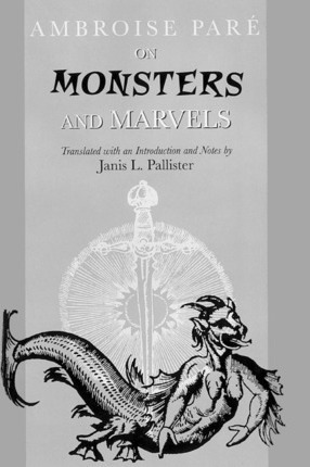 Libro On Monsters And Marvels - Ambroise Pare