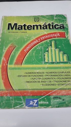 Matematica Funciones Y Estadistica  De Simone-turne A-z