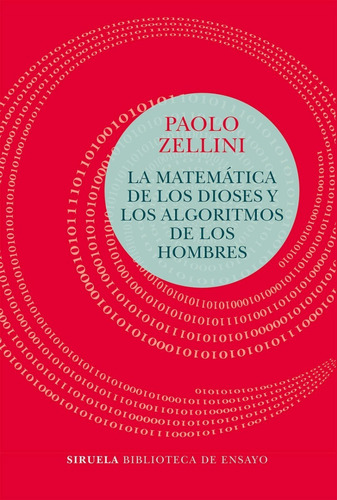 La Matemática de los Dioses y los Algoritmos de los Hombres de Paolo Zellini Editorial Siruela Tapa Blanda en Español