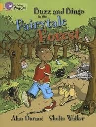 Buzz And Bingo In The Fairytale Forest - Band 9 - Big Cat  