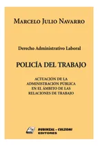 Comprar Derecho Administrativo Laboral. Policia Del Trabajo - Navarr