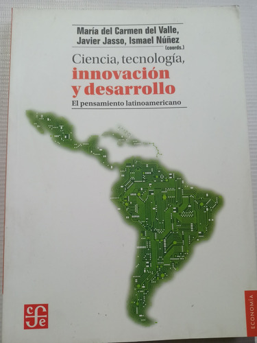 Ciencia Tecnología Innovación Y Desarrollo Del Valle