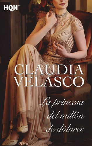 Princesa Del Millon De Dolar,la - Velasco, Claudia