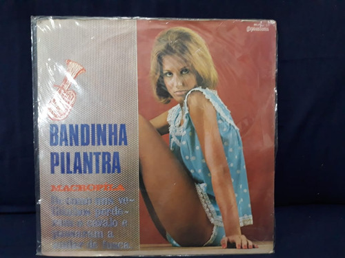 Lp Bandinha Pilantra -macropila 1969.