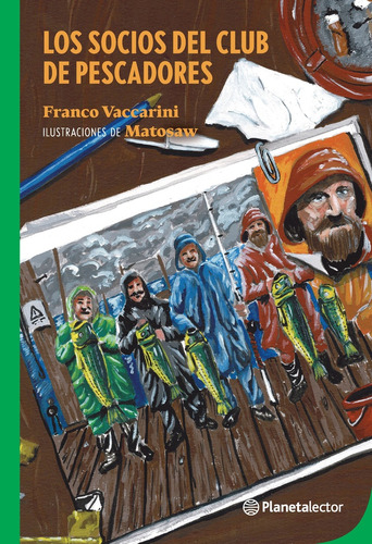 Los Socios Del Club De Pescadores - Franco Vaccarini