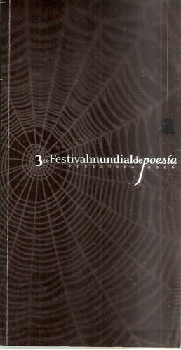 Tercer Festival Mundial De Poesía Venezuela 2006