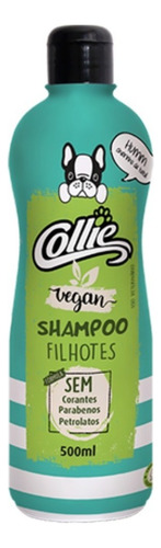 Shampoo Filhotes Collie Vegan 500ml Fragrância Cheirinho De Bebê