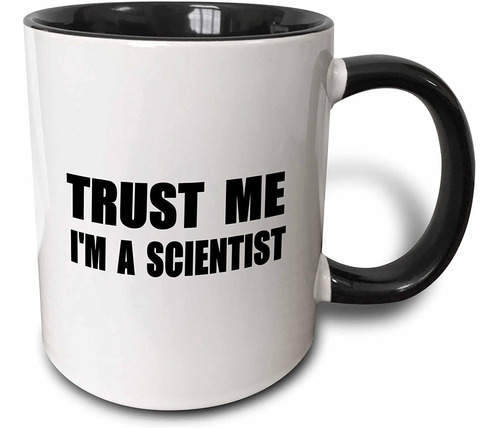 3drose Trust Me Im A Scientist Fun Work Humor - Taza De Rega