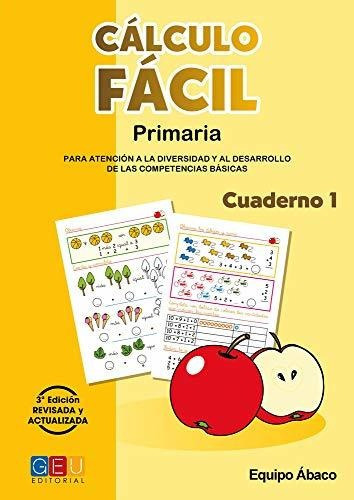Cálculo Fácil, Primaria, Cuaderno 1, De M.p Díaz Del Castillo;a.m García Bueno. Editorial Geu, Tapa Tapa Blanda En Español