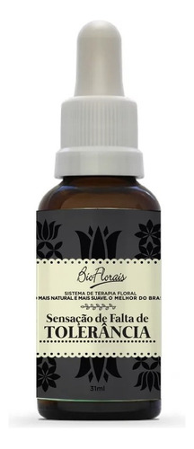 Sensação De Falta De Tolerância 31ml - Bio Florais