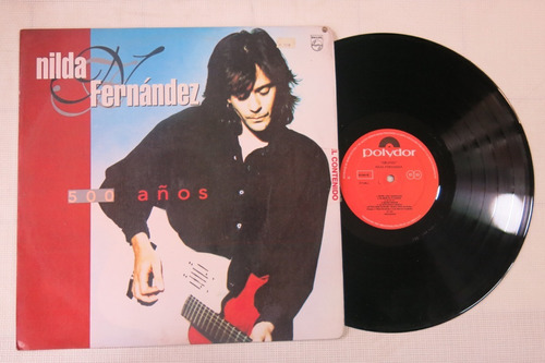 Vinyl Vinilo Lps Acetato Nilda Fernandez 500 Años Balada