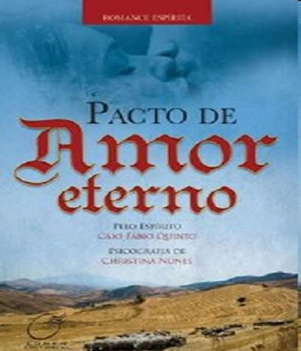 Livro Pacto De Amor Eterno