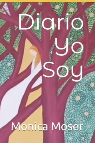 Libro: Diario Yo Soy (spanish Edition)