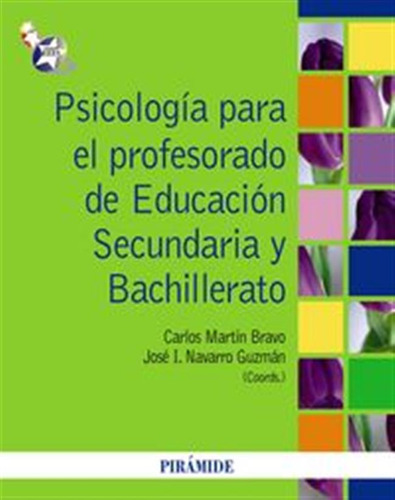 Psicologia Para El Profesorado De Educacion Secundaria Y Bac