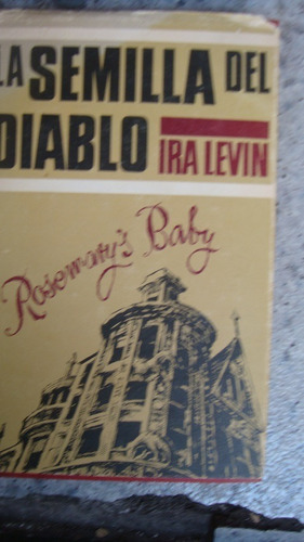 La Semilla Del Diablo (rosemary Baby) Ira Levin 