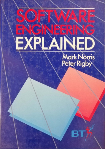 Software Engineering Explained - Norris