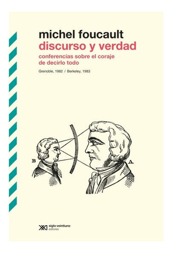 Libro: Discurso Y Verdad / Michel Foucault