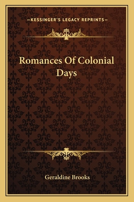 Libro Romances Of Colonial Days - Brooks, Geraldine