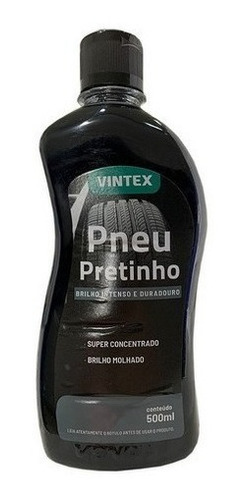 Pneu Pretinho Super Concentrado 500ml Alto Brilho Vonixx *