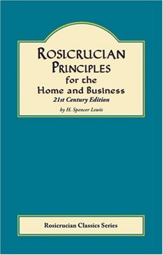 Book : Rosicrucian Principles For Home And Business - H....