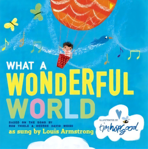 What A Wonderful World, De Bob Thiele. Editorial Henry Holt & Company En Inglés