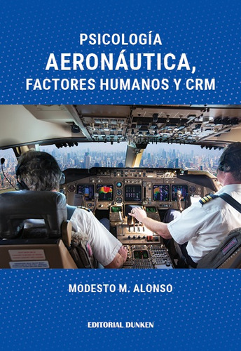Psicologia Aeronautica - Modesto M. Alonso