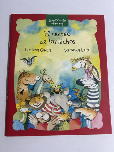 Libro El Recreo De Los Bichos - Leite - Excelente Estado