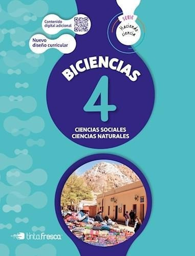 Biciencias 4 Haciendo Ciencia. Soc/nat.- 2019, De Equipo Editorial. Editorial Tinta Fresca En Español