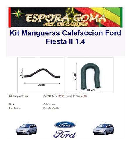 Kit Mangueras Calefaccion Ford Fiesta Max 1.4 3754 4130