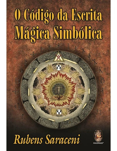 Codigo Da Escrita Magica Simbolica, O