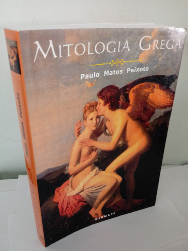 Mitologia Grega Paulo Matos Peixoto Germape Banquete Platao