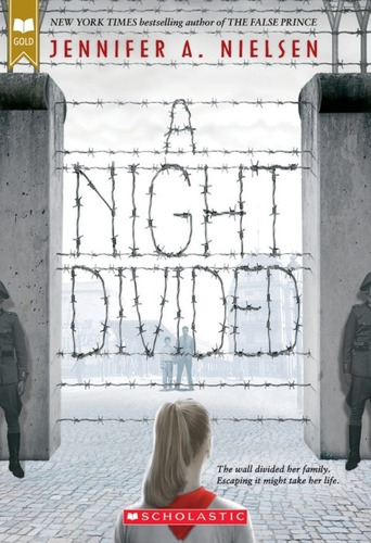 A Night Divided (scholastic Gold), De Jennifer A Nielsen. Editorial Scholastic Inc, Tapa Blanda En Inglés